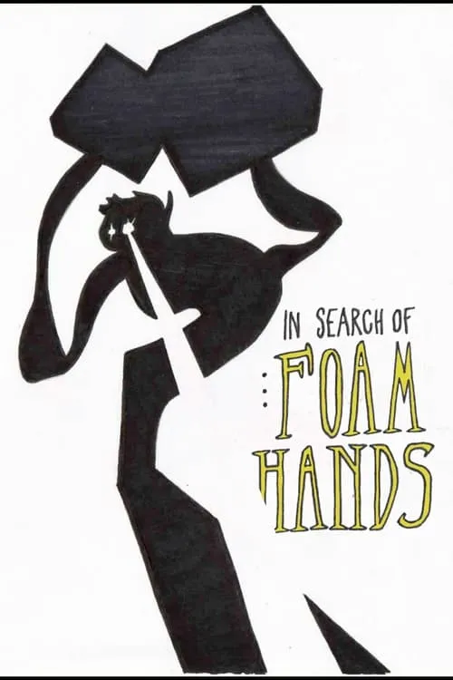 Foam Hands (movie)