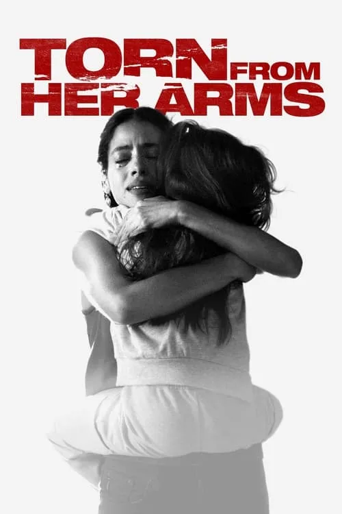 Torn from Her Arms (movie)