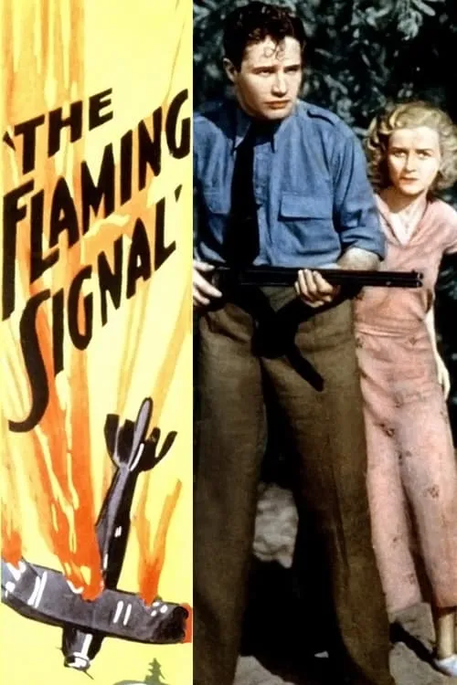 The Flaming Signal (movie)