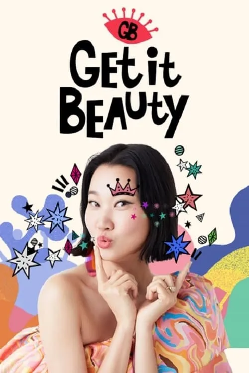 Get It Beauty 2019 (series)