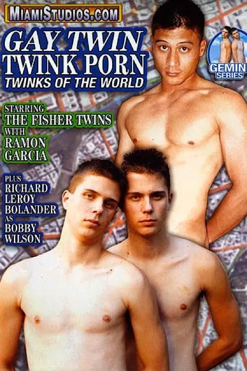 Gay Twin Twink Porn: Twinks of the World (фильм)