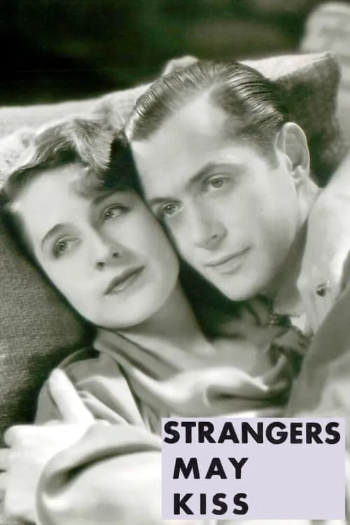 Strangers May Kiss (movie)