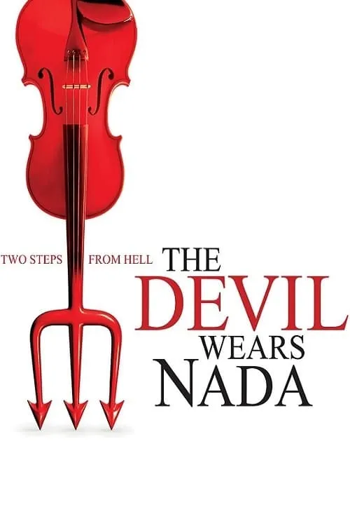 The Devil Wears Nada (movie)