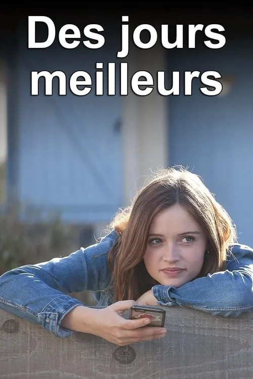 Des jours meilleurs (сериал)