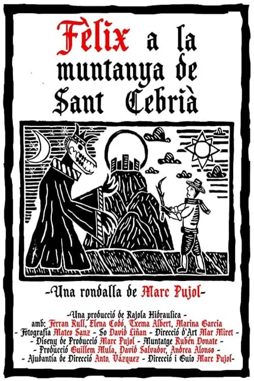 Fèlix a la muntanya de Sant Cebrià (фильм)