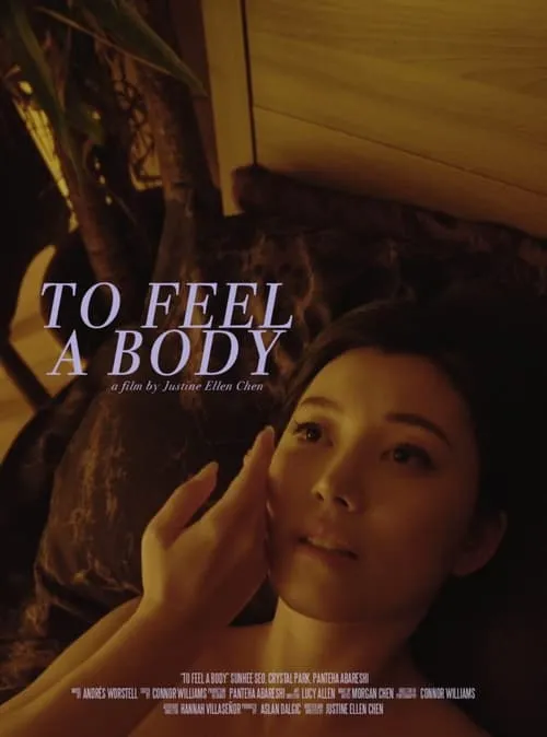 To Feel A Body. (фильм)