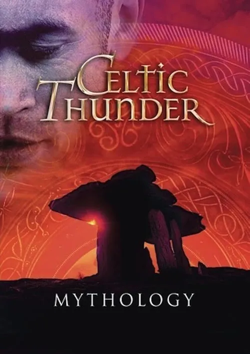 Celtic Thunder: Mythology (фильм)