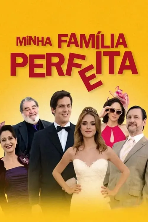 Minha Família Perfeita (фильм)