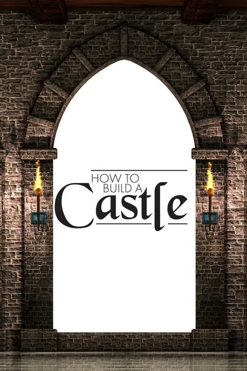 How to Build a Castle (фильм)