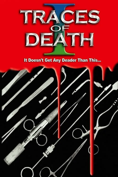 Traces of Death (movie)