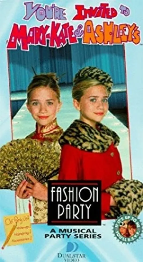 You're Invited to Mary-Kate & Ashley's Fashion Party (фильм)