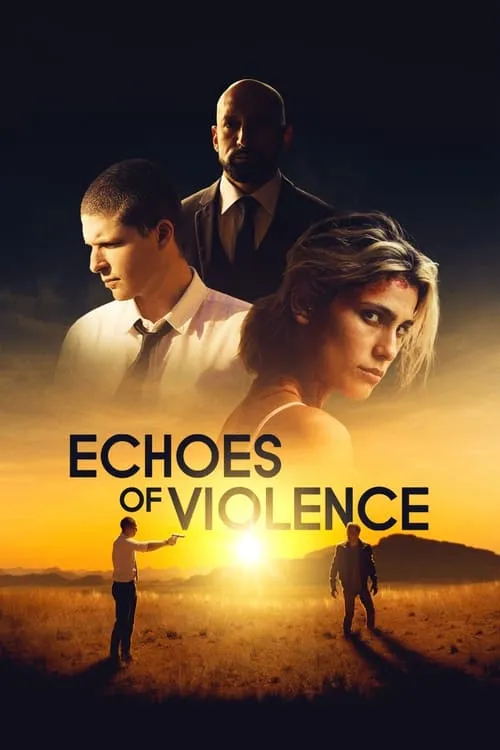 Echoes of Violence (movie)