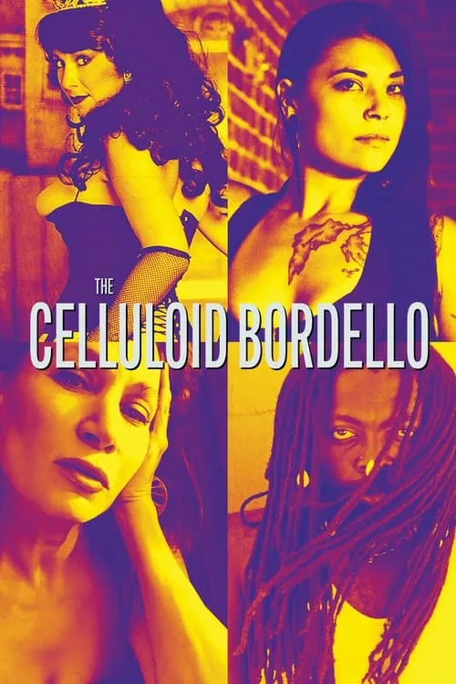 The Celluloid Bordello (фильм)