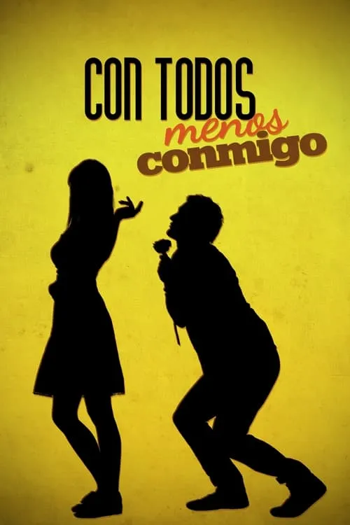 Con todos menos conmigo (фильм)