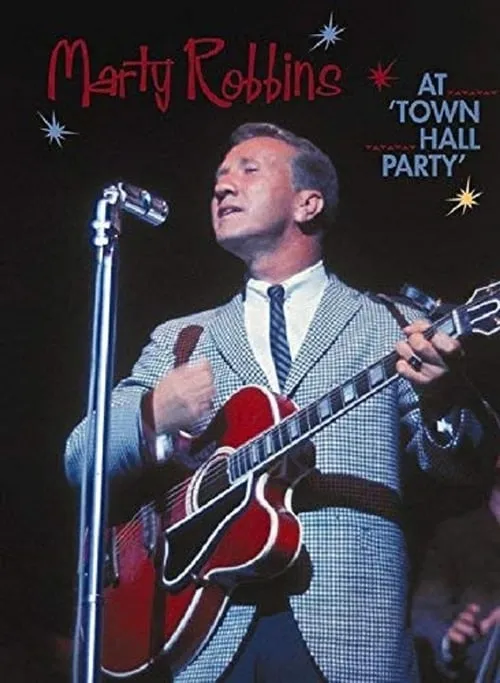 Marty Robbins: At Town Hall Party (фильм)