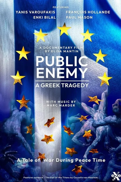 Public Enemy: A Greek Tragedy (movie)