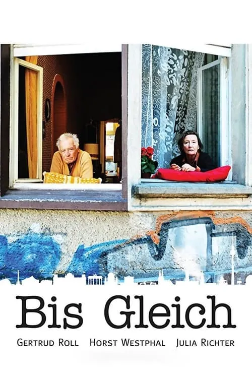 Bis Gleich (фильм)