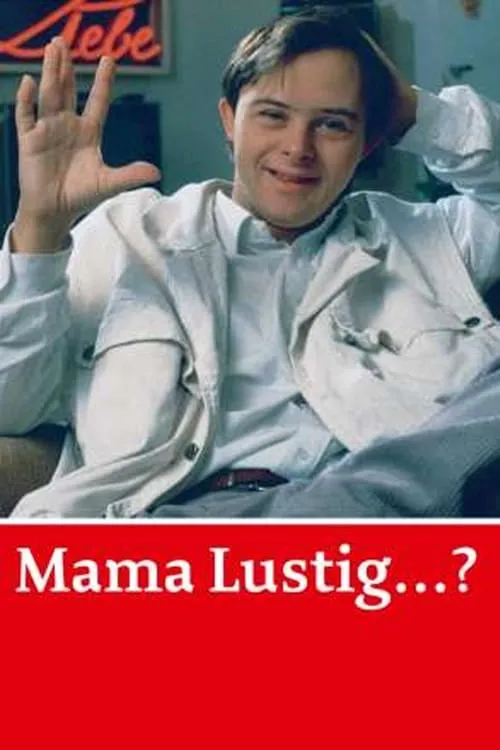 Mama lustig...? (фильм)