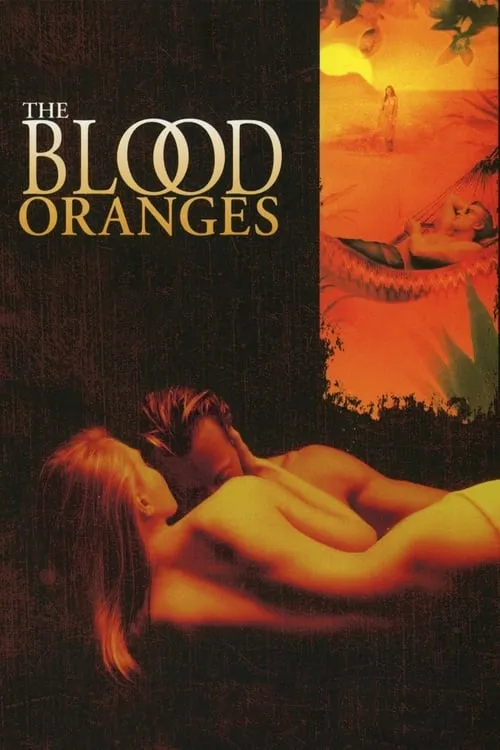 The Blood Oranges (movie)