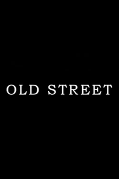 Old Street (фильм)