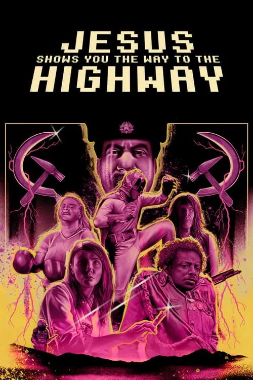 Jesus Shows You the Way to the Highway (movie)