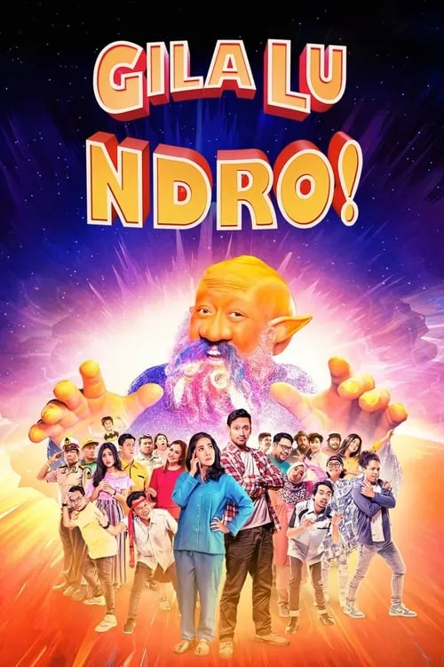 Gila Lu Ndro! (movie)