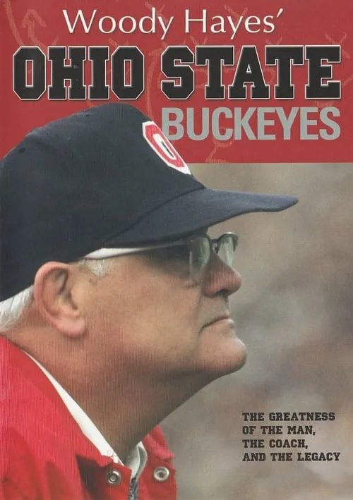 Woody Hayes' Ohio State Buckeyes (movie)