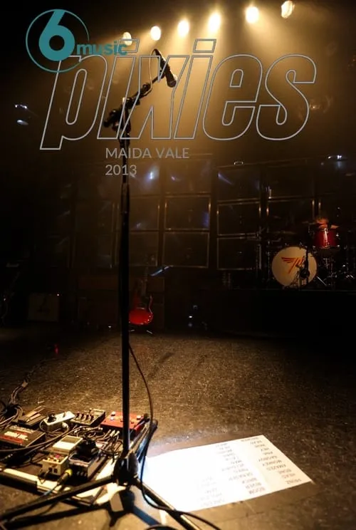 Pixies: 6Music In Concert (movie)