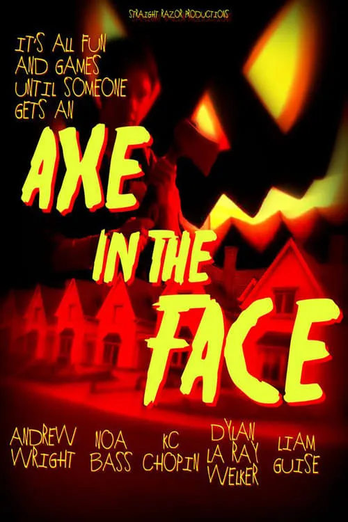 Axe in the Face (movie)