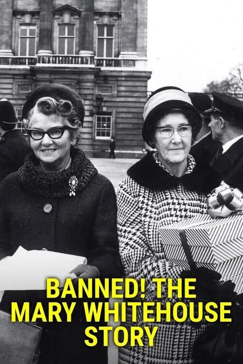 Banned! The Mary Whitehouse Story (сериал)