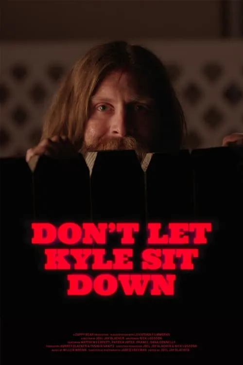 Don't Let Kyle Sit Down (movie)