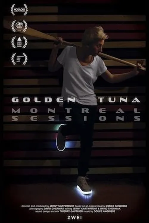 Golden Tuna - Montreal Sessions (movie)