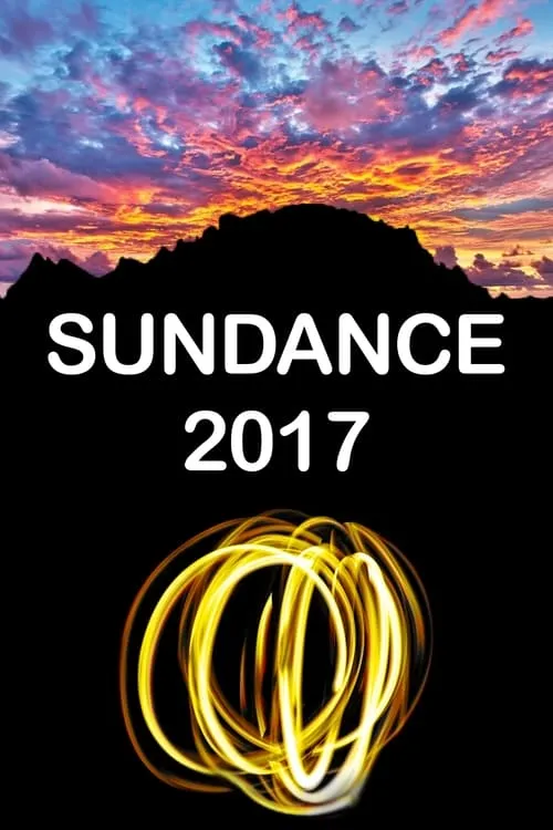 Sundance 2017 (фильм)