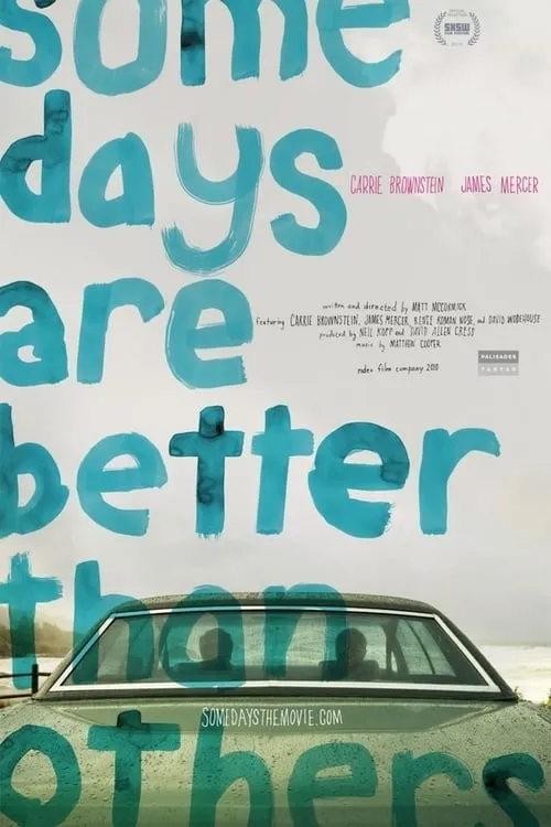 Some Days Are Better Than Others (movie)