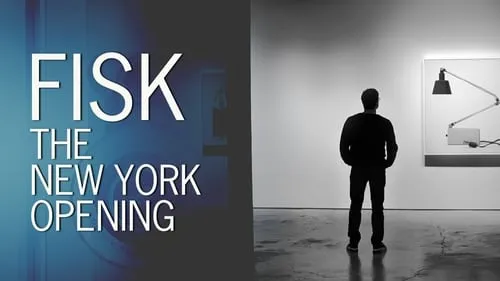 Fisk: The New York Opening