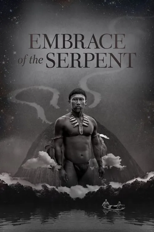 Embrace of the Serpent (movie)