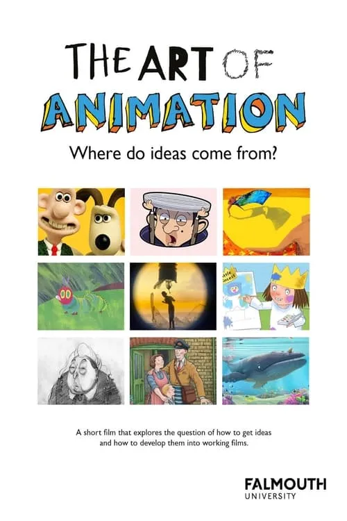 The Art of Animation: Where Do Ideas Come From? (movie)