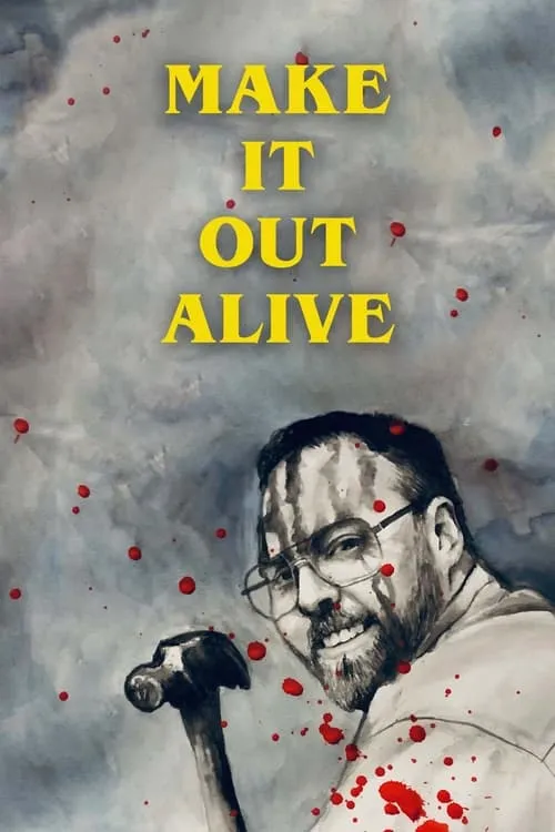 Make It Out Alive (movie)