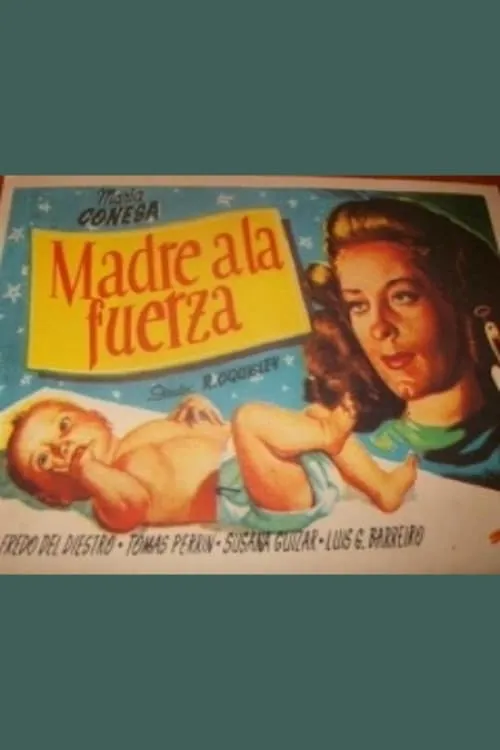 Madre a la fuerza (movie)