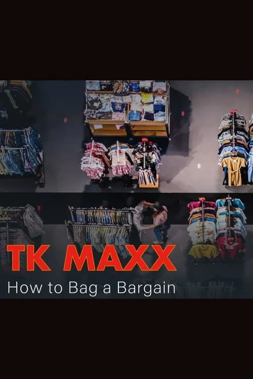 TK Maxx: How Do They Do It? (фильм)