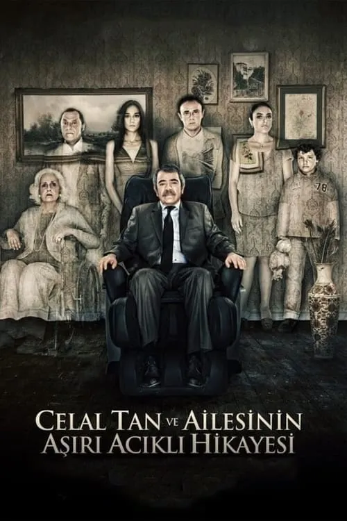 The Extreme Tragic Story of Celal Tan and His Family (movie)