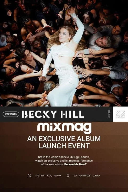 Becky Hill: Believe Me Now? (Album Launch Party - Mixmag)