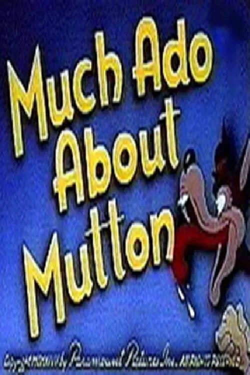 Much Ado About Mutton (фильм)