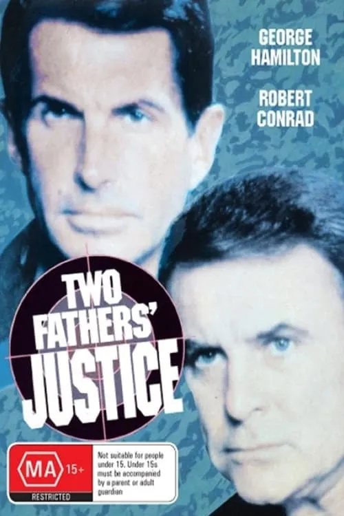 Two Fathers' Justice (movie)