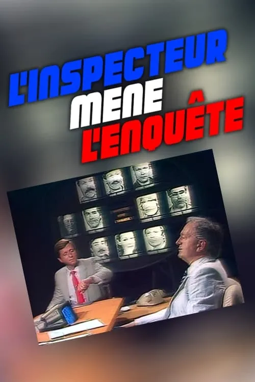 L'inspecteur mène l'enquête (series)