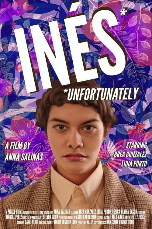 Inés Unfortunately (фильм)