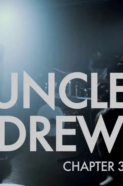 Uncle Drew: Chapter 3 (movie)