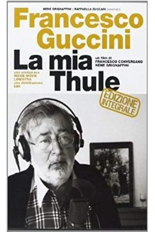 Francesco Guccini - La mia Thule (фильм)