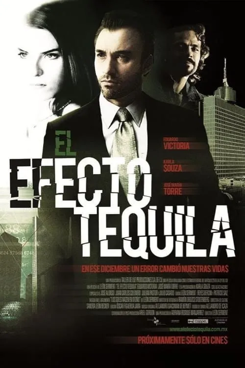 The Tequila Effect (movie)