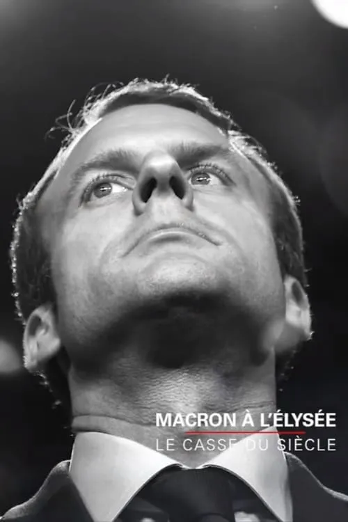 Macron à l'Elysée, le casse du siècle (фильм)